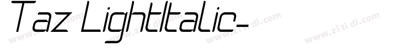 Taz LightItalic字体转换